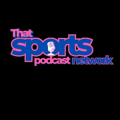 Profile picture for THAT SPORTS PODCAST NETWORK