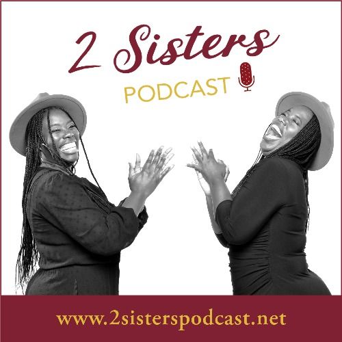 Profile picture for 2 Sisters Podcast