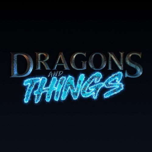 Profile picture for Dragons and Things